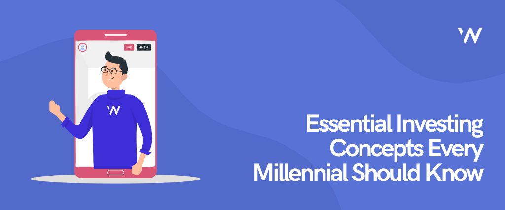 Mastering the Basics: Essential Investing Concepts Every Millennial Should Know